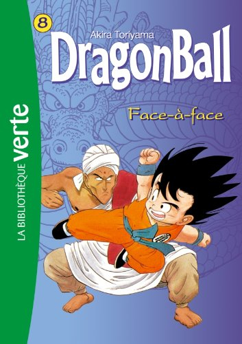Dragon ball. Vol. 8. Face-à-face