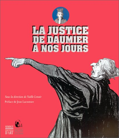 La justice, de Daumier à nos jours