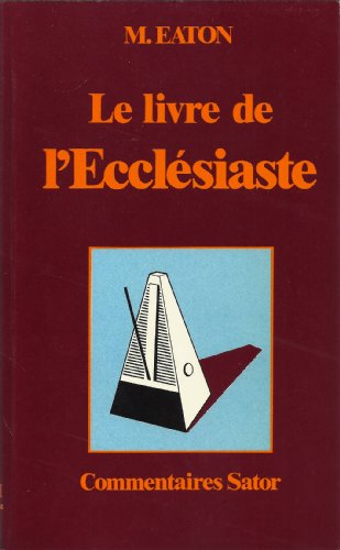 Le livre de l'Ecclésiaste