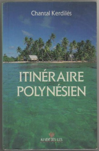 Itinéraire polynésien