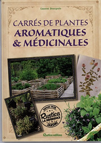 Carrés de plantes aromatiques & médicinales