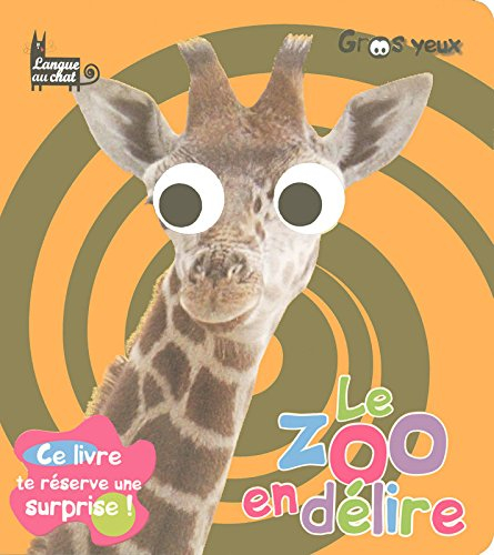 Le zoo en délire