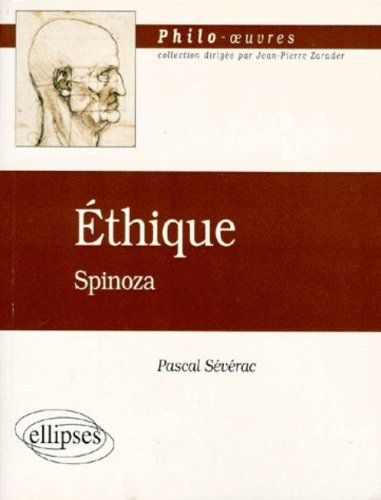 Ethique, Spinoza