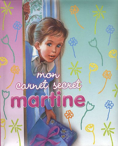 Martine : mon carnet secret