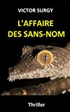 L'AFFAIRE DES SANS-NOM