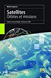 Satellites : orbites et missions