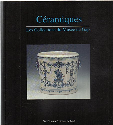 céramiques: les collections du musée de gap