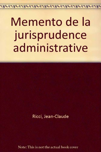 mémento de la jurisprudence administrative (1998)
