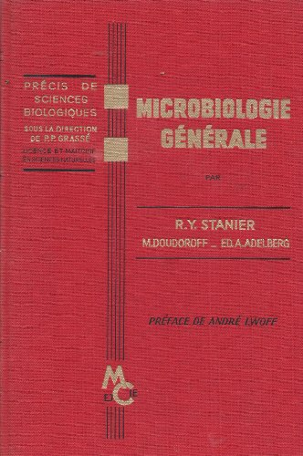 microbiologie générale- précis de sciences biologiques sous la direction de p.p. grassé