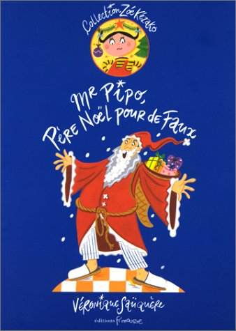 Mr Pipo, Père Noël pour de faux
