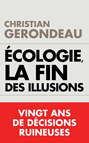Ecologie, la fin