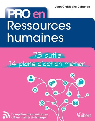 Ressources humaines : 73 outils, 14 plans d'action métier
