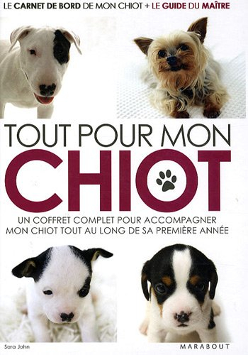 Tout pour mon chiot