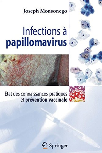 Infections à papillomavirus : états des connaissances, pratiques et prévention vaccinale