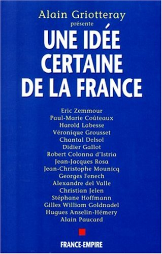 Une idée certaine de la France