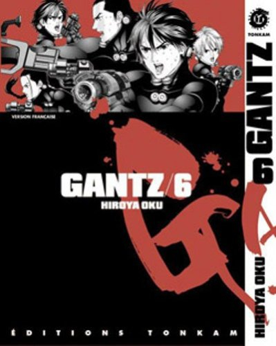 Gantz. Vol. 6