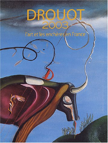 Drouot 2003 : l'art et les enchères en France