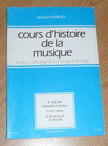 cours d'histoire de la musique, tome 1, volume 3