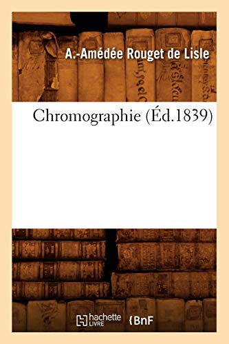 Chromographie (Éd.1839)