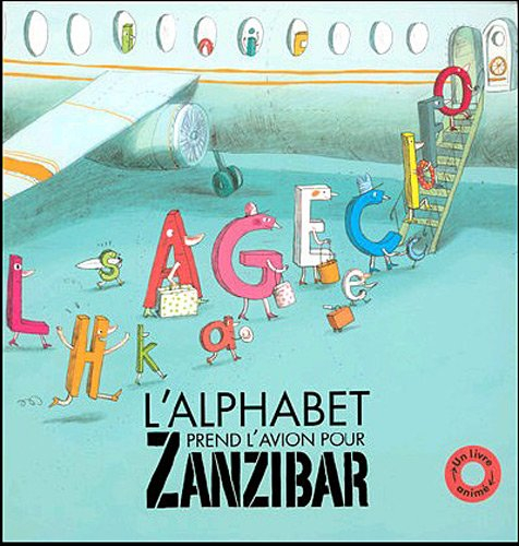 L'alphabet prend l'avion pour Zanzibar