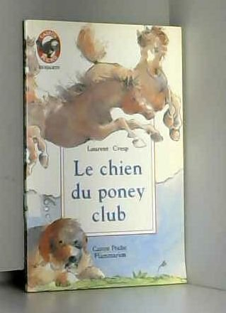 Le Chien du poney club