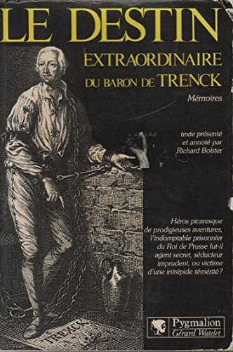 Le Destin extraordinaire du baron de Trenck