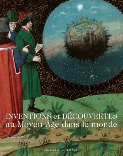 Inventions et découvertes au Moyen Age dans le monde