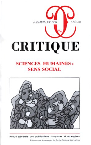 Critique, n° 182. Sciences humaines, sens social