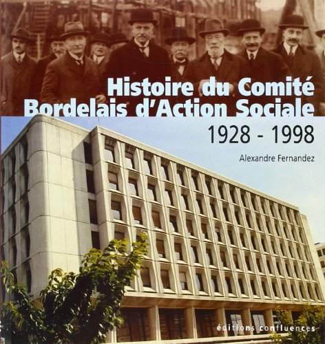 Histoire du Comité bordelais d'action sociale