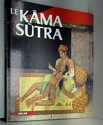 le grand livre du kama sutra