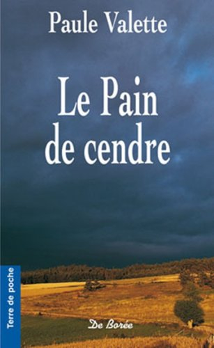 Le pain de cendre