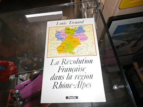 La Révolution française dans la région Rhône-Alpes