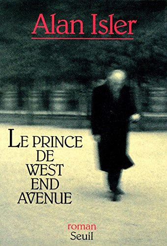 Le prince de West End Avenue