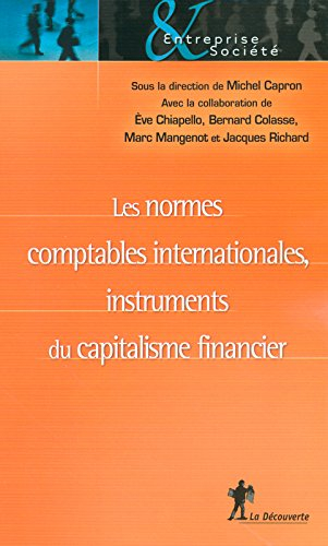 Les normes comptables internationales, instruments du capitalisme financier