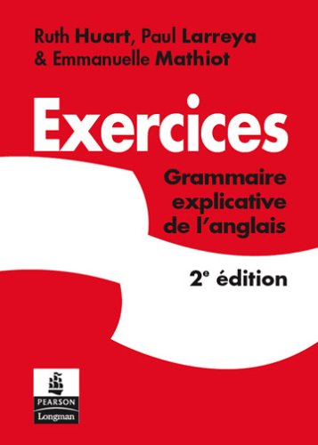 Exercices : grammaire explicative de l'anglais