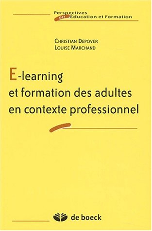 E-learning et formation des adultes en contexte professionnel