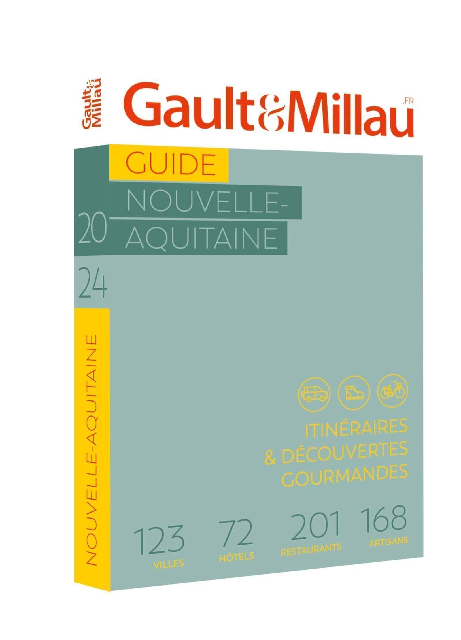 Guide Nouvelle-Aquitaine : itinéraires & découvertes gourmandes : 156 villes, 88 hôtels, 364 restaur