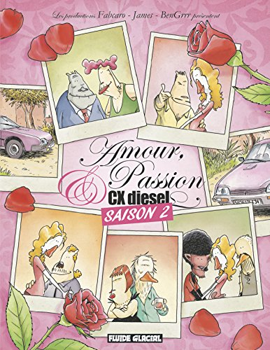 Amour, passion & CX diesel. Vol. 2