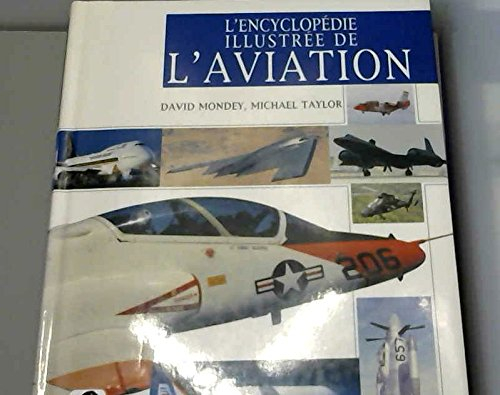 l'encyclopédie illustrée de l'aviation