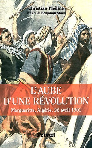 l'aube d'une révolution : margueritte, algérie, 26 avril 1901