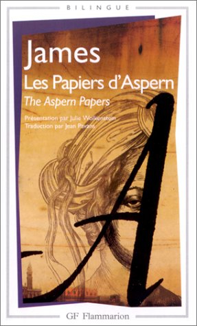 Les papiers d'Aspern. The Aspern papers