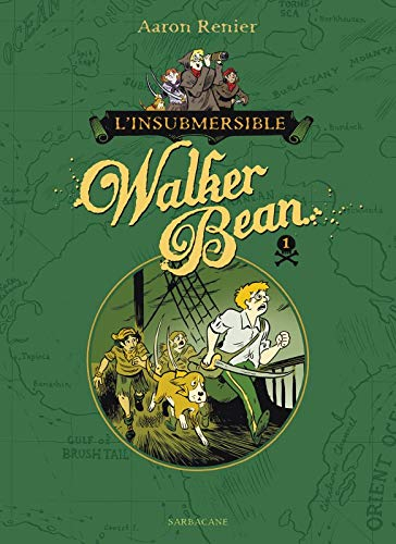 L'insubmersible Walker Bean. Vol. 1