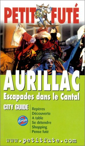 Aurillac 2003, escapades dans le Cantal