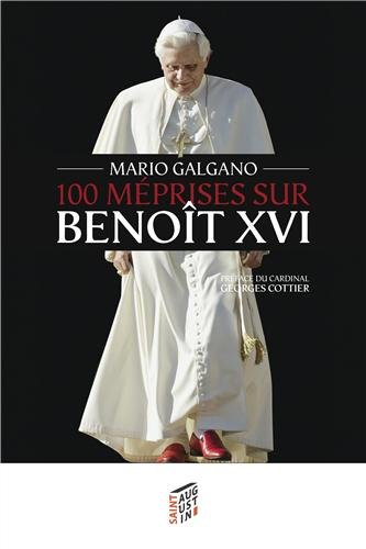 100 méprises sur Benoît XVI