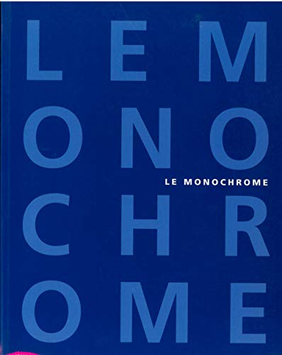 Le monochrome