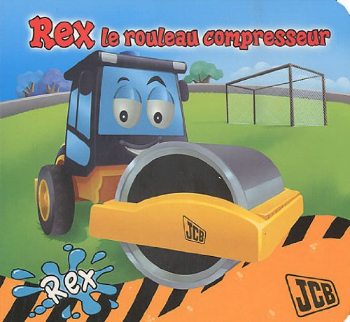 Rex, le rouleau compresseur