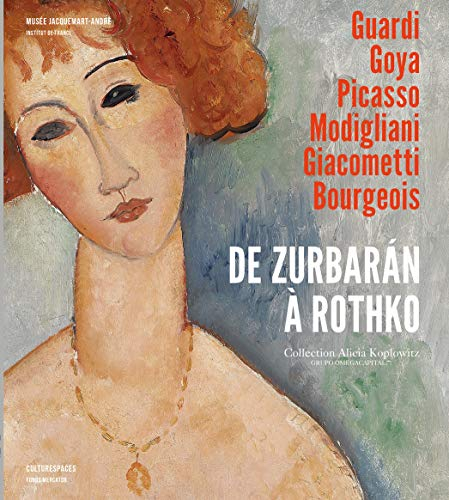 De Zurbaran à Rothko : collection Alicia Koplowitz, Grupo omega capital : ouvrage publié à l'occasio