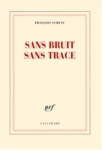 Sans bruit sans trace