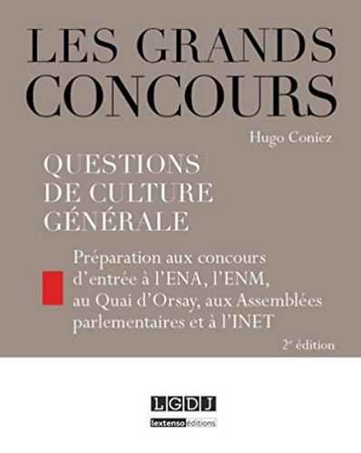 Questions de culture générale : préparation aux concours d'entrée à l'ENA, l'ENM, au Quai d'Orsay, a