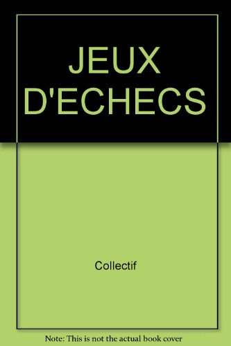 JEUX D'ECHECS
